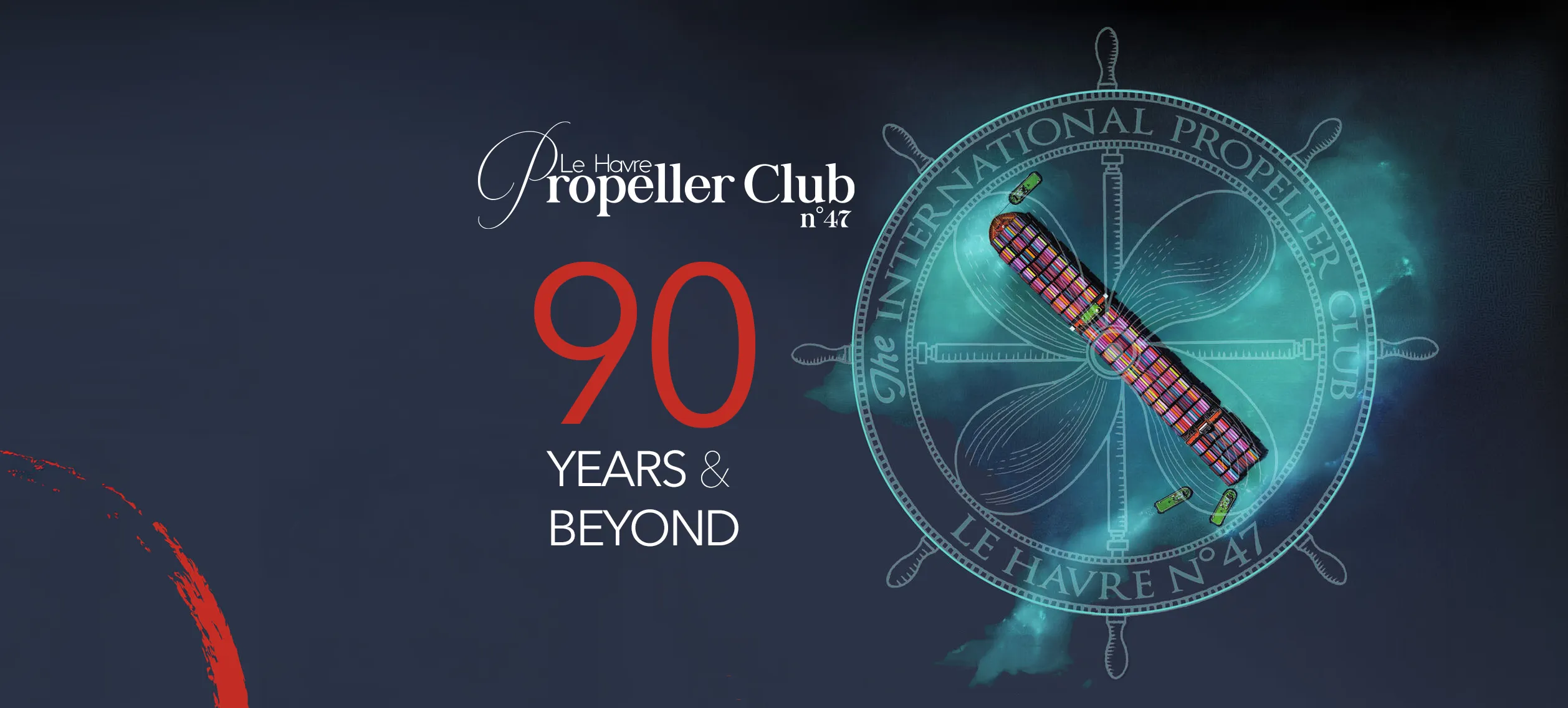 90 Years & Beyond The Propeller club N°47